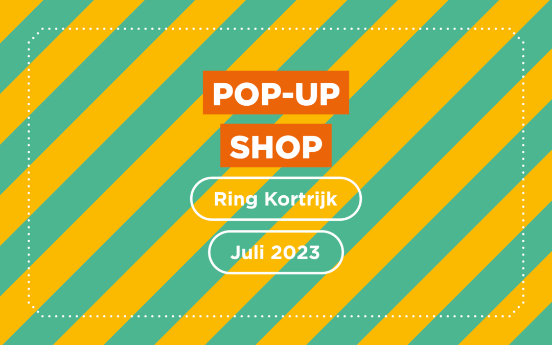 Kringloopwinkel pop-up Ring Kortrijk
